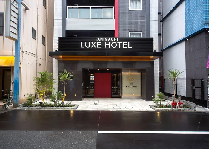 Tanimachi Luxe Hotel
