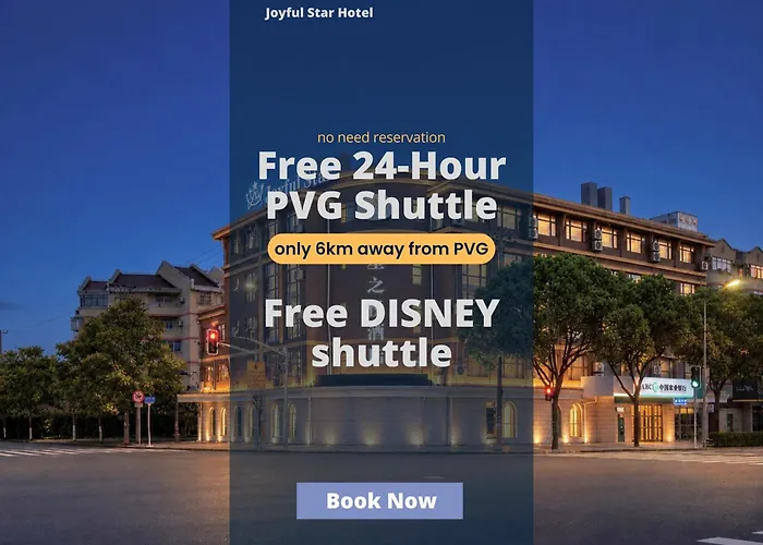 Shanghai Joyful Star Hotel-Free Shuttle Bus To Pudong Airport And Disneyland